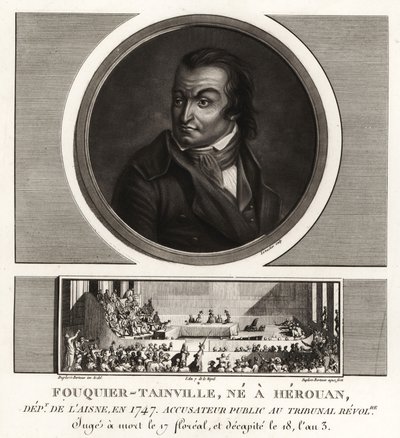Antoine Quentin Fouquier-Tainville, statsadvokat, revolusjonsdomstolen, giljotinert 1795 av Unbekannt