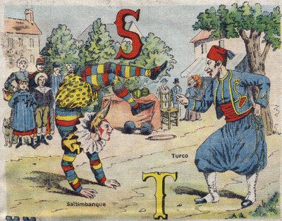 Bokstav S og T: Saltimbanque og Turco . Drolatic album. Serie nummer 4 i Albums-chromo på lerret. Kromolitografier på vev. Avbildning av Marcel Vagne, Jarville-Nancy, tidlig på 1900-tallet. Mål: 25x17,5 cm av Unbekannt