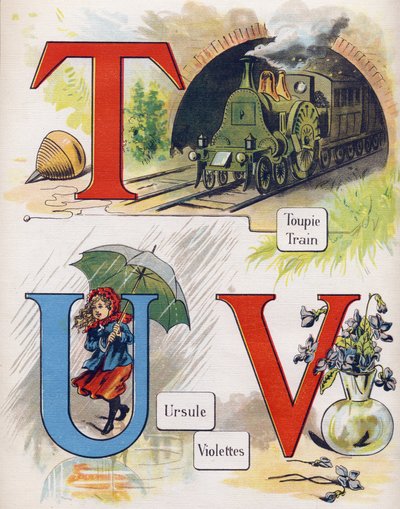 Bokstavene T, U og V: topp, tog, ursula og fiolett. Gravering i "ABC L'alphabet des bebes". Ubrytelig volum på lerret i kromolitografi. A. Capendu, redaktør, Paris. Tidlig på 1900-tallet, rundt 1905. Bilder av engelsk opprinnelse, ledsaget av av Unbekannt