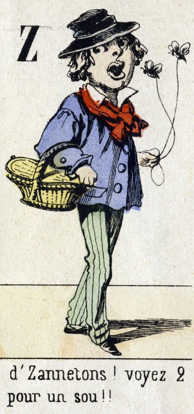Bokstav Z: "av Zannetons! Se 2 for en krone!! "Alfabetet "Gøy for barn". Bildebehandling av Epinal, ca 1890. Populær serie. Lite hefte på 8 sider. Sjablongerte tregraveringer med temaet små gatemetier og Paris rop av Unbekannt