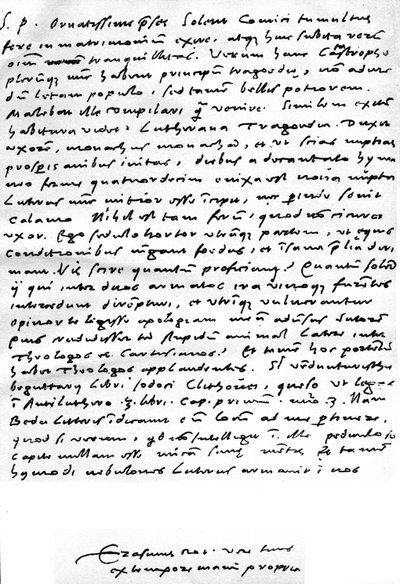 Brev skrevet på latin fra Erasmus til Nicolaas Everaerts angående ekteskapet til Martin Luther, som sier at "Luther begynner å bli mildere ... det er ingenting så heftig som en kone ikke kan temme", skrevet i Basel, 24. desember av Unbekannt
