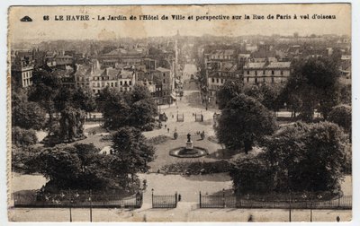 Normandie, Seine Maritime (76), Le Havre: hagen til rådhuset og perspektiv på rue de Paris - Postkort sent på 1800- og 1900-tallet av William M. Timlin