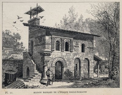 Barbarian House of the Gallo Roman Period (Gallo-romersk) - (Barbarian House Gallo Roman era) gravering fra 1889 i "History of human habitation at the Universal Exhibition of 1889, by Mr Charles GARNIER - Librairie centrale des beaux-arts Paris 1889 av Unknown artist