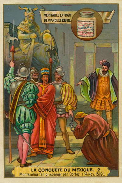 Erobringen av Mexico: Cortés arresterer kongen Montezuma II av Unknown artist