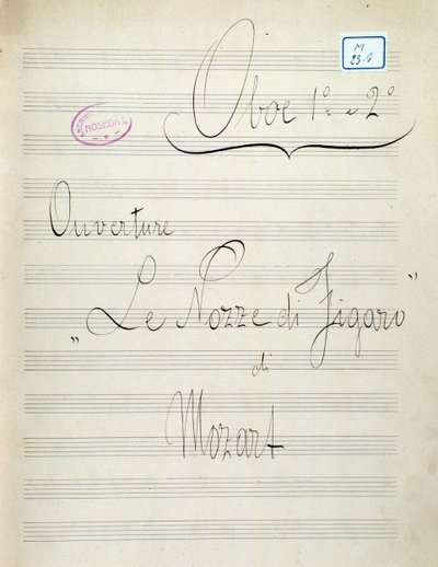 Første side med noteark for obo av Le nozze di Figaro, oopera av Mozart (1800-tallet) av Unknown artist