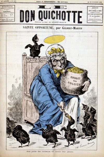 Holy Opportune og kultenes budsjett: til de små kråkene gir hun deres vesen - i "" Le Don Quixote""" av 24.11.1882 av Unknown artist