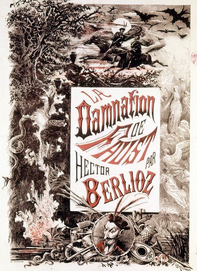 Plakat av La Damnation de Faust av Hector Berlioz. sd. slutten av 1800-tallet. av Unknown artist