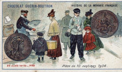Serien History of the French Currency utgitt av Chocolat Guérin Boutron. 1800-talls kromolitografi. 10 cent mynt i 1904 av Unknown artist