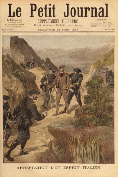 Arrestasjon av en italiensk spion, kaptein Vittorio Ravelli, av den 23. alpine jegerbataljonen, nord for avdelingen Maritime Alps. Gravering i "" Le petit journal"" 28.06.1896. Selvas samling. av Unknown artist