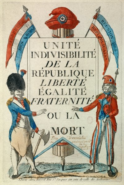 Fransk revolusjon: "" Unite, indivibilite de la Republique "" Liberte, Egalite, Fraternite ou la mort"" Manifest av propaganda med uten truser og cockard. Trykk av Paris 1794, Musee Carnavalet av Unknown artist