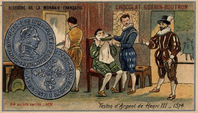 Serien History of the French Currency utgitt av Chocolat Guérin Boutron. 1800-talls kromolitografi. Sølvteston av Henry III. 1574 av Unknown artist