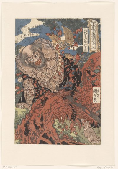 Kwaosho Rochishin, kuttet en stubbe i to. Ett hundre og åttende helter fra Suikoden, én etter én. (serietittel) Tsuzoku Suikoden goketsu hyakuhachinin no hitori (serietittel på objekt) av Utagawa Kuniyoshi