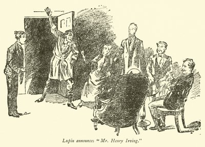 Lupin kunngjør Mr Henry Irving av Weedon Grossmith