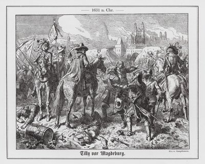 Grev Tilly under beleiringen av Magdeburg av Wilhelm Camphausen