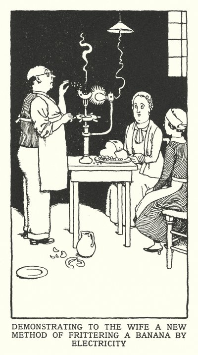Demonstrerer for kona en ny metode for å frittere en banan med elektrisitet (litho) av William Heath Robinson
