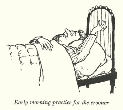 Tidlig morgentrening for crooneren (litho) av William Heath Robinson