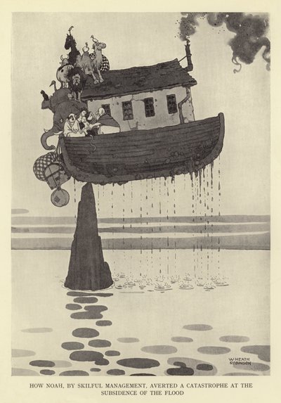 Hvordan Noah, ved dyktig ledelse, avverget en katastrofe ved synkingen av flommen av William Heath Robinson