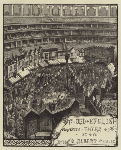 Ye Old English Fayre, i Royal Albert Hall av William Heysham Overend