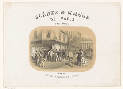 Eksteriør av forlaget Wild i Paris Scenes & moeurs de Paris (serietittel på objekt) av Yves