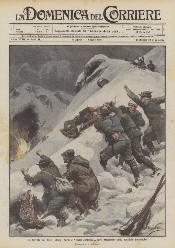 Funnene av våre alpine tropper, tønner og eksplosive sleder hastet til de østerrikske stillingene av Achille Beltrame