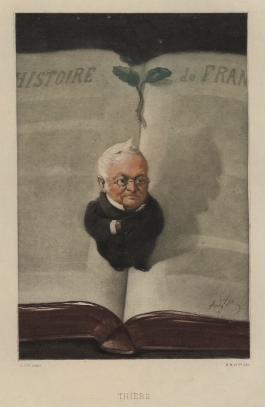 Adolphe Thiers , fransk statsmann og historiker av Andre Gill