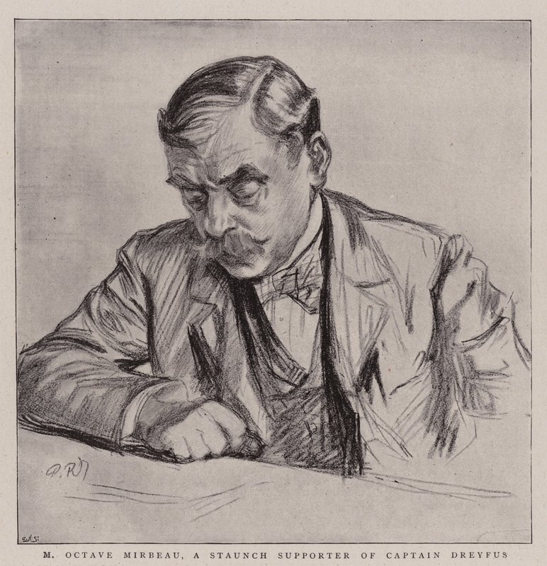 M Octave Mirbeau, en trofast tilhenger av kaptein Dreyfus av Charles Paul Renouard