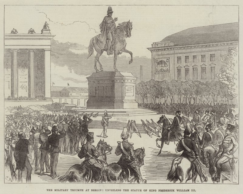The Military Triumph i Berlin, avduking av statuen av kong Frederick William III av Sir John Charles Robinson