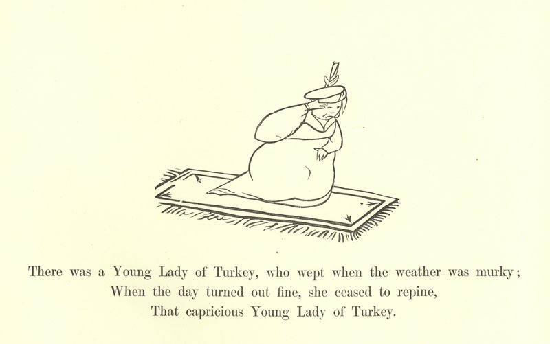 Det var en ung dame fra Tyrkia, som gråt når været var grumsete av Edward Lear