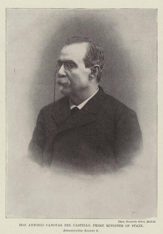 Don Antonio Canovas del Castillo, Spanias statsminister, myrdet 8. august av English Photographer