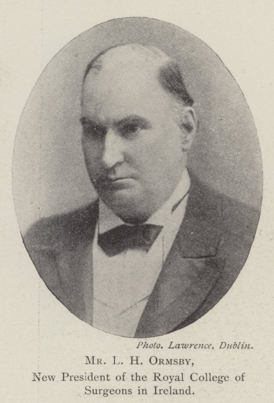 L H Ormsby, ny president for Royal College of Surgeons i Irland av English Photographer