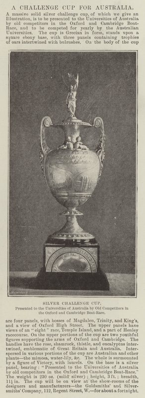 Silver Challenge Cup, presentert for universitetene i Australia av gamle konkurrenter i Oxford og Cambridge Boat-Race av English Photographer