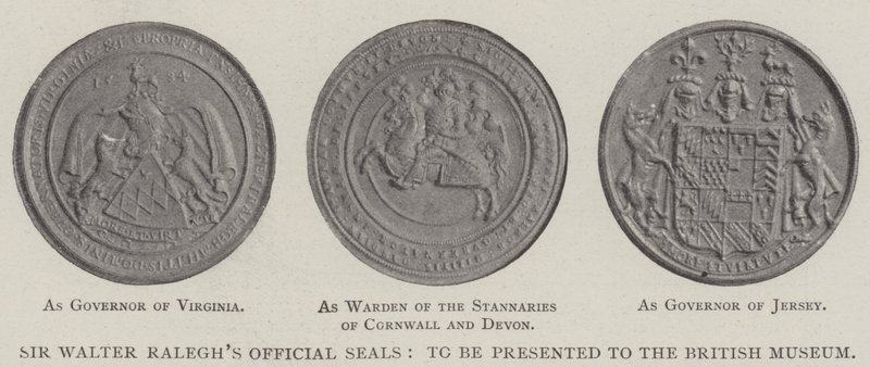 Sir Walter Raleghs offisielle segl, skal presenteres for British Museum av English Photographer