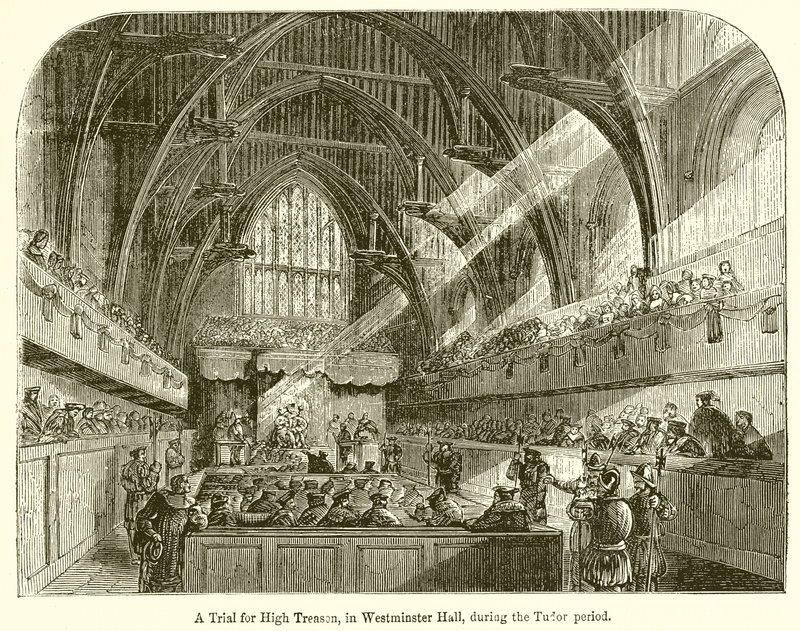 En rettssak for høyforræderi, i Westminster Hall, under Tudor-perioden av English School