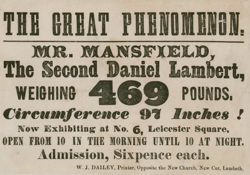Annonsere for en opptreden av Mr Mansfield, en andre Daniel Lambert, som veier 469 pounds av English School