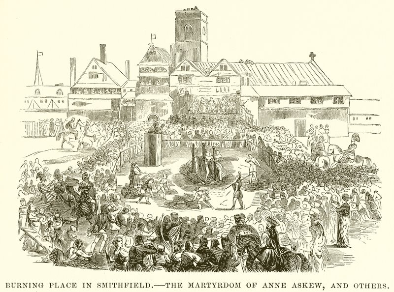 Burning Palace i Smithfield.--Martyrdommen til Anne Askew og andre av English School