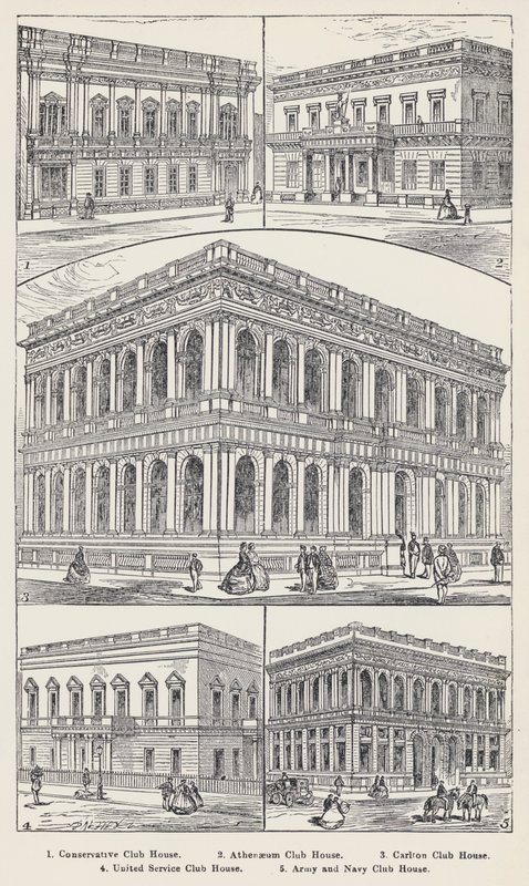 Konservative klubbhus, Athenaeum klubbhus, Carlton klubbhus, United Service Club House, Army and Navy Club House (gravering) av English School