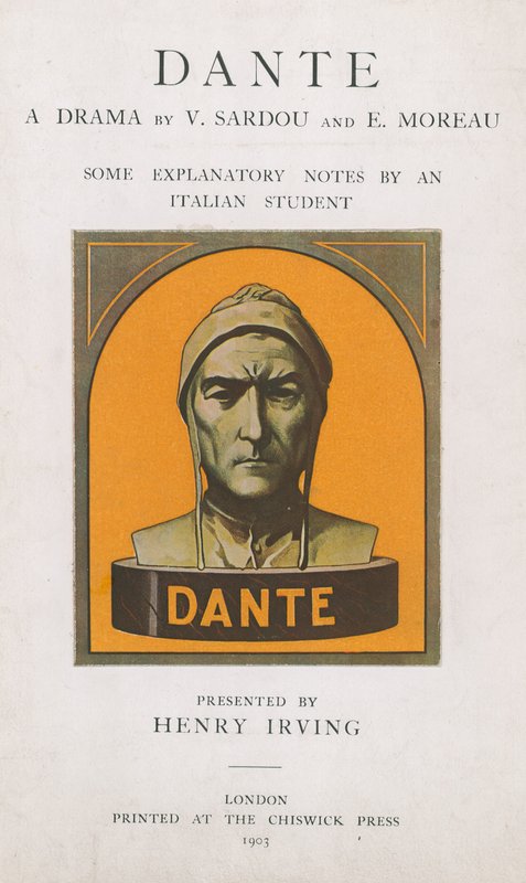 Dante A Drama av V Sardou og E Moreau, noen forklarende notater av en italiensk student av English School