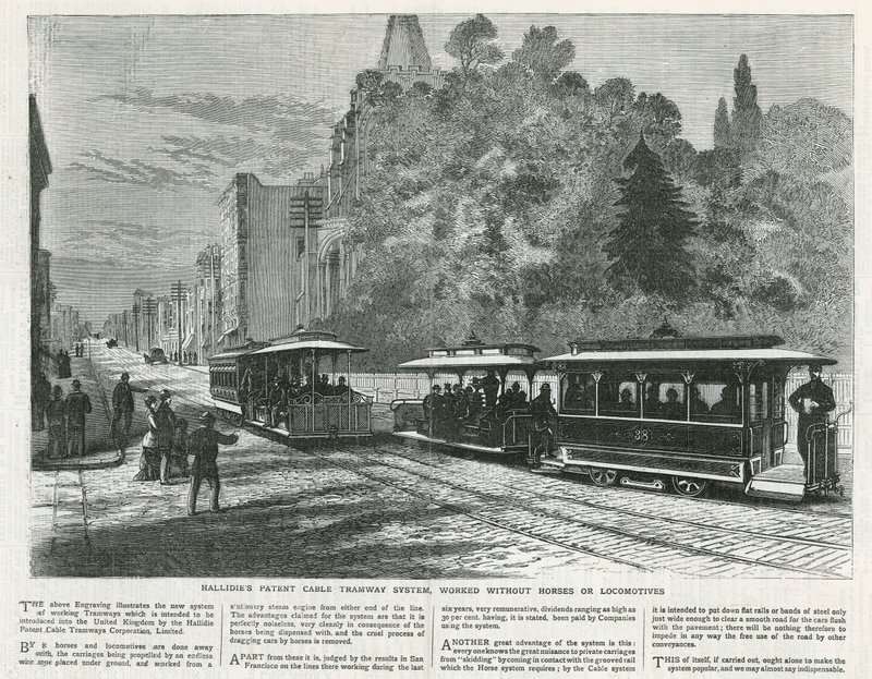 Hallidies Parent Cable Tramway System fungerte uten hester eller lokomotiver av English School