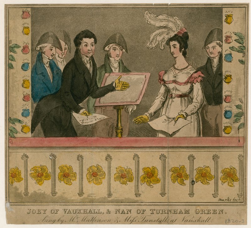 Joey fra Vauxhall og Nan fra Turnham Green, sunget av Mr Mattison og Miss Tunstall på Vauxhall Gardens av English School