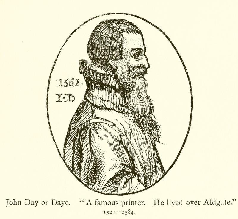 John Day eller Date, En berømt skriver, Han bodde over Aldgate av English School