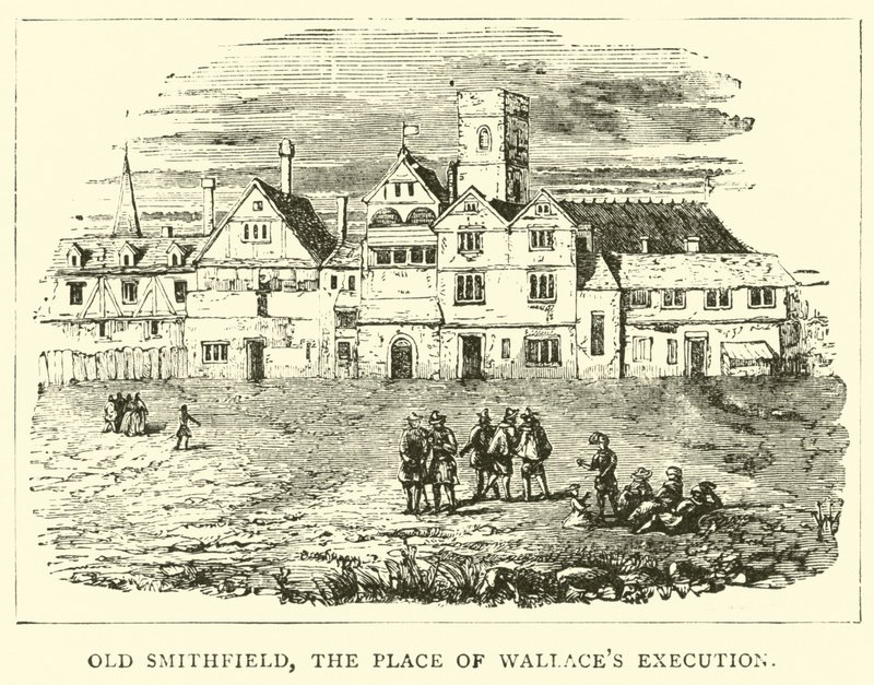 Old Smithfield, stedet for henrettelsen av Wallaces av English School