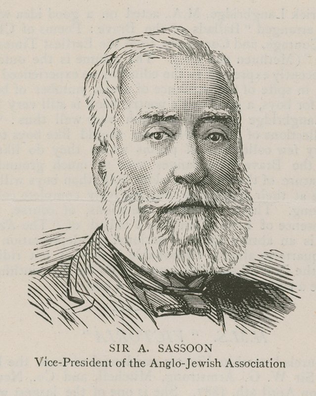 Sir A Sassoon, visepresident for Anglo-Jewish Association av English School
