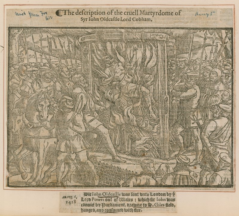 Beskrivelsen av den grusomme Martydome til Syr John Oldcastle Lord Cobham av English School
