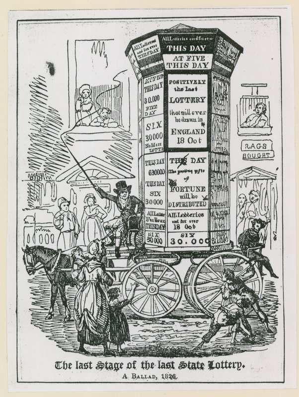 Den siste fasen av det siste statslotteriet. En ballade 1826 av English School