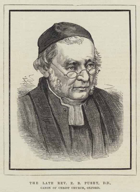 Avdøde pastor E B Pusey, DD, Canon of Christ Church, Oxford (gravering) av English School