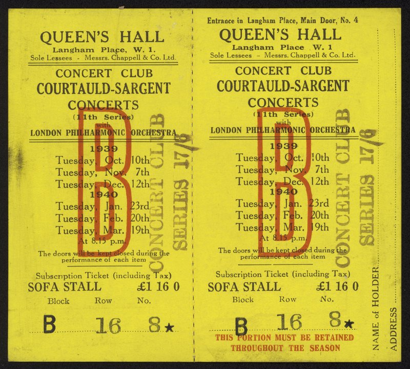 Billett til Courtauld-Sargent-konsertene, Queens Hall, Langham Place, London, 1939-1940 av English School