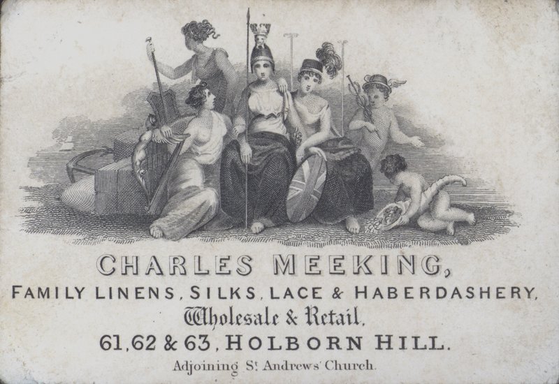 Handelskortreklame Charles Meeking, kjøpmann av lin, silke, blonder og sybeholdere, Holborn Hill, London (gravering) av English School