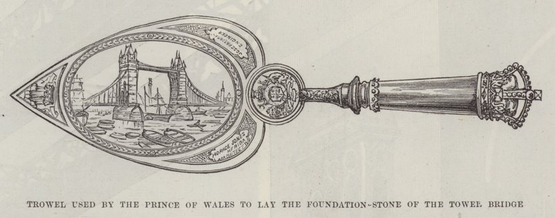 Murskje brukt av prinsen av Wales for å legge grunnsteinen til Tower Bridge (gravering) av English School