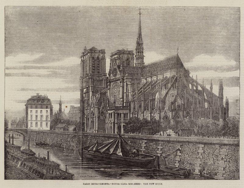 Paris Improvements, Notre Dame restaurert, New Spire av Felix Thorigny
