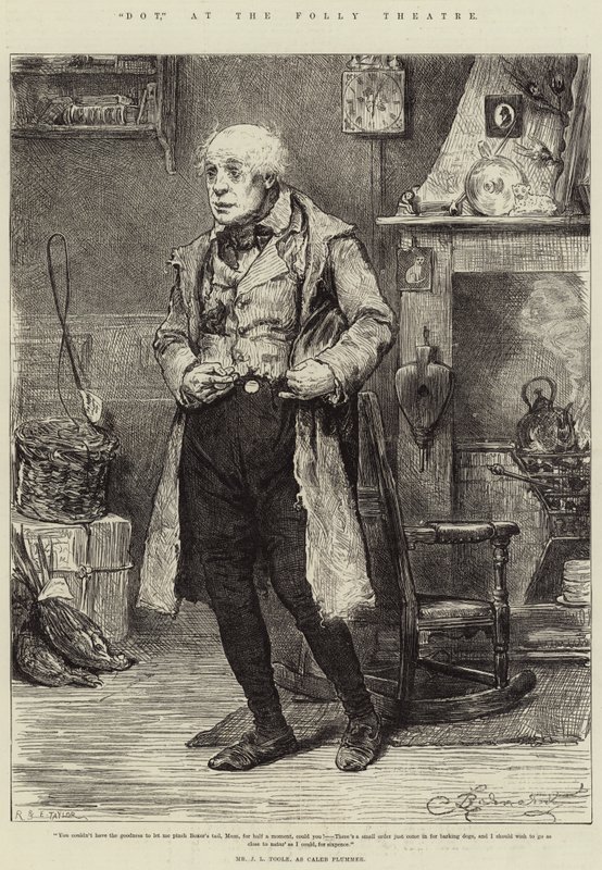 Dot, på Folly Theatre, Mr J L Toole, som Caleb Plummer av Frederick Barnard